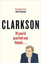 If You'd Just Let Me Finish (World According to Clarkson)
